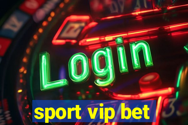 sport vip bet